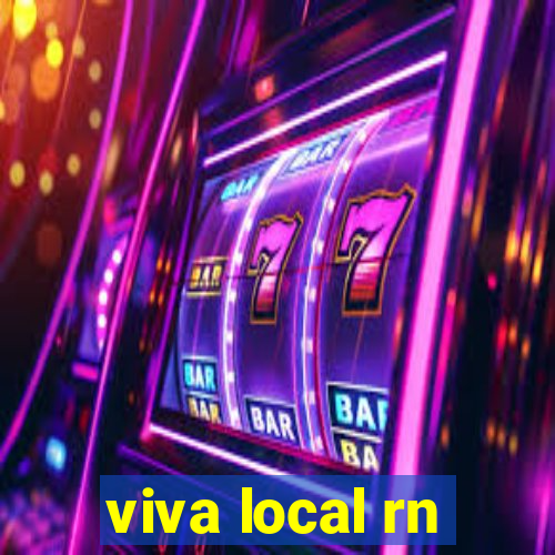 viva local rn